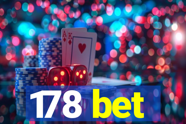 178 bet